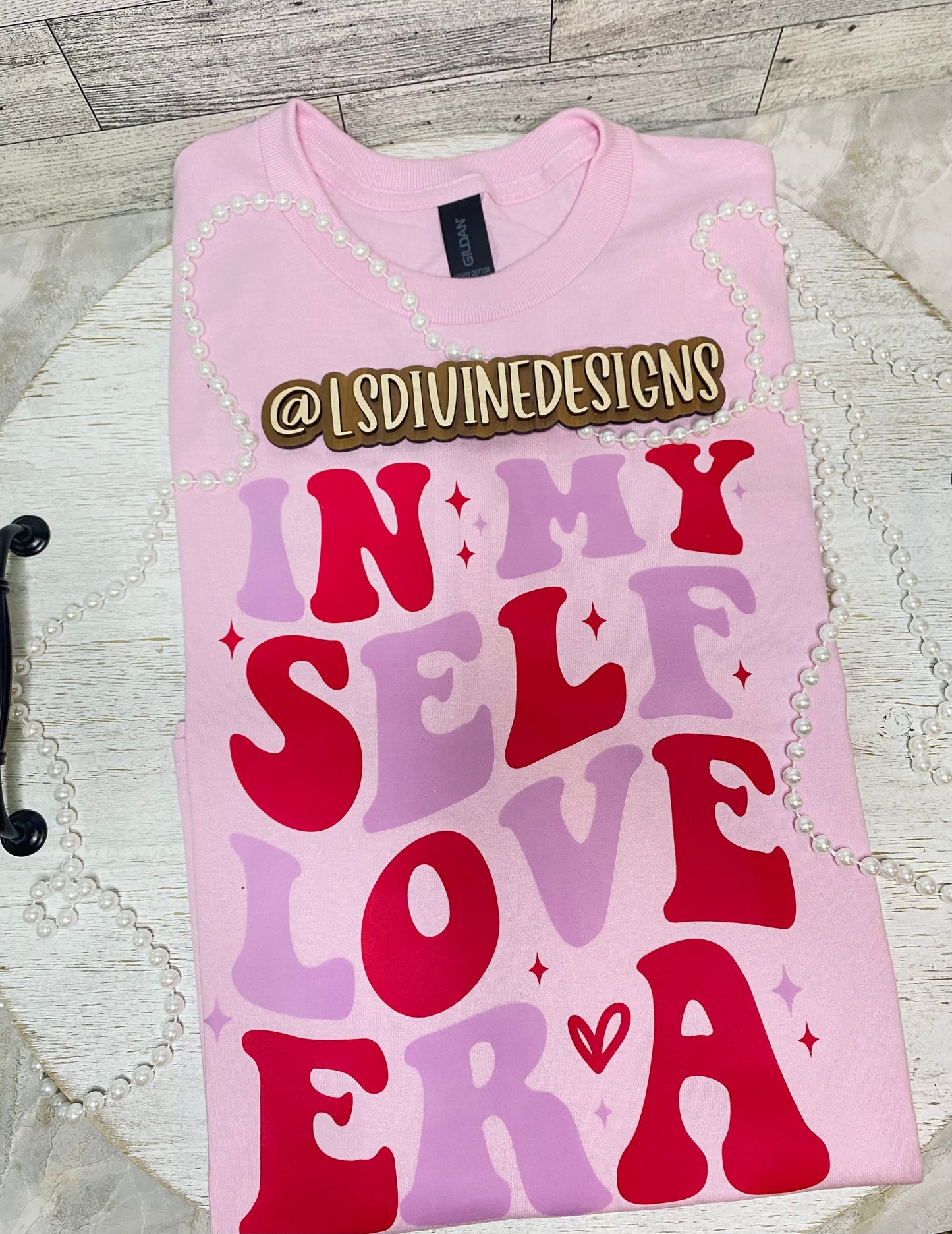 “In My Self Love Era” Shirt