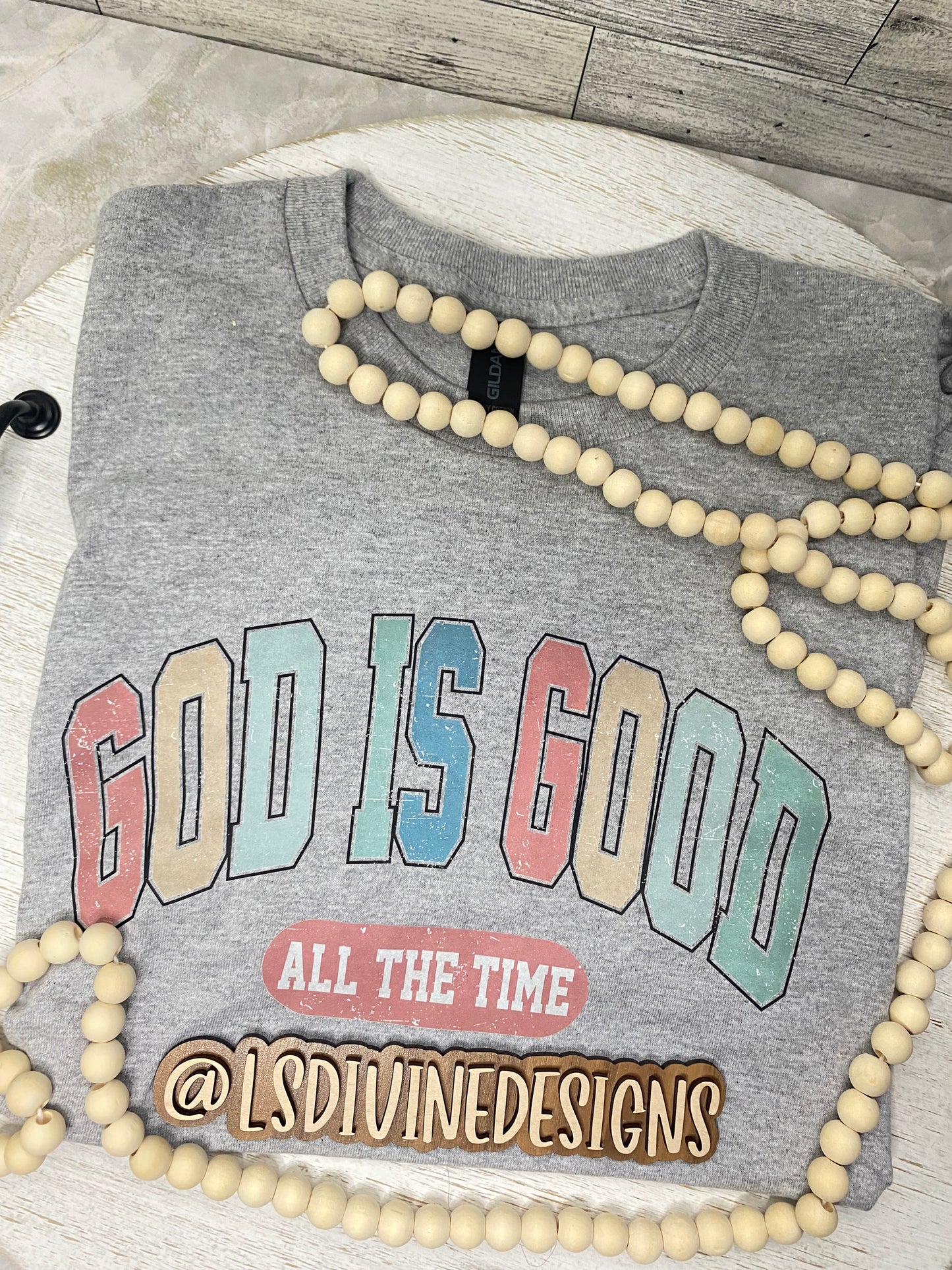 “God is Good” Shirt