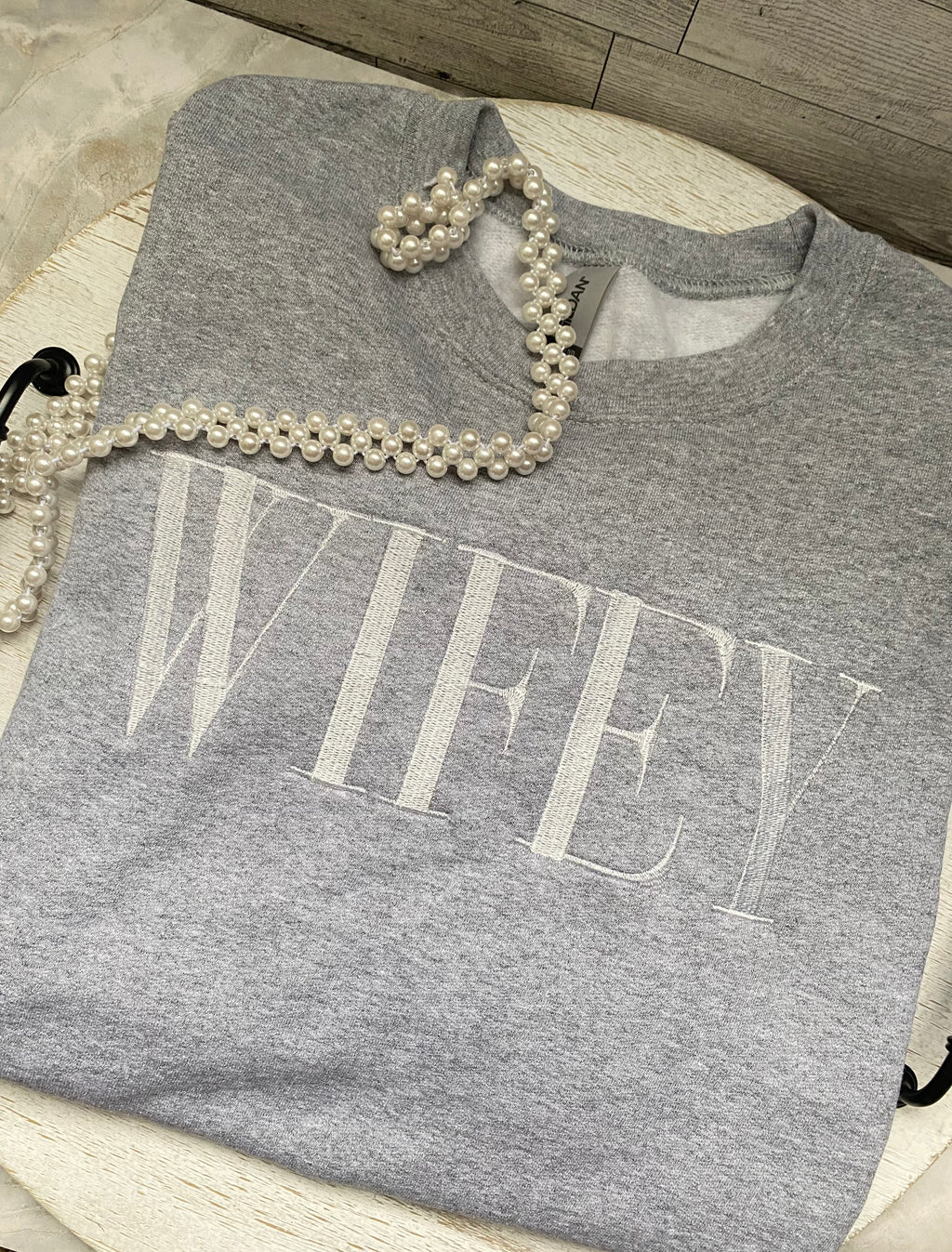 “WIFEY” Sweatshirt