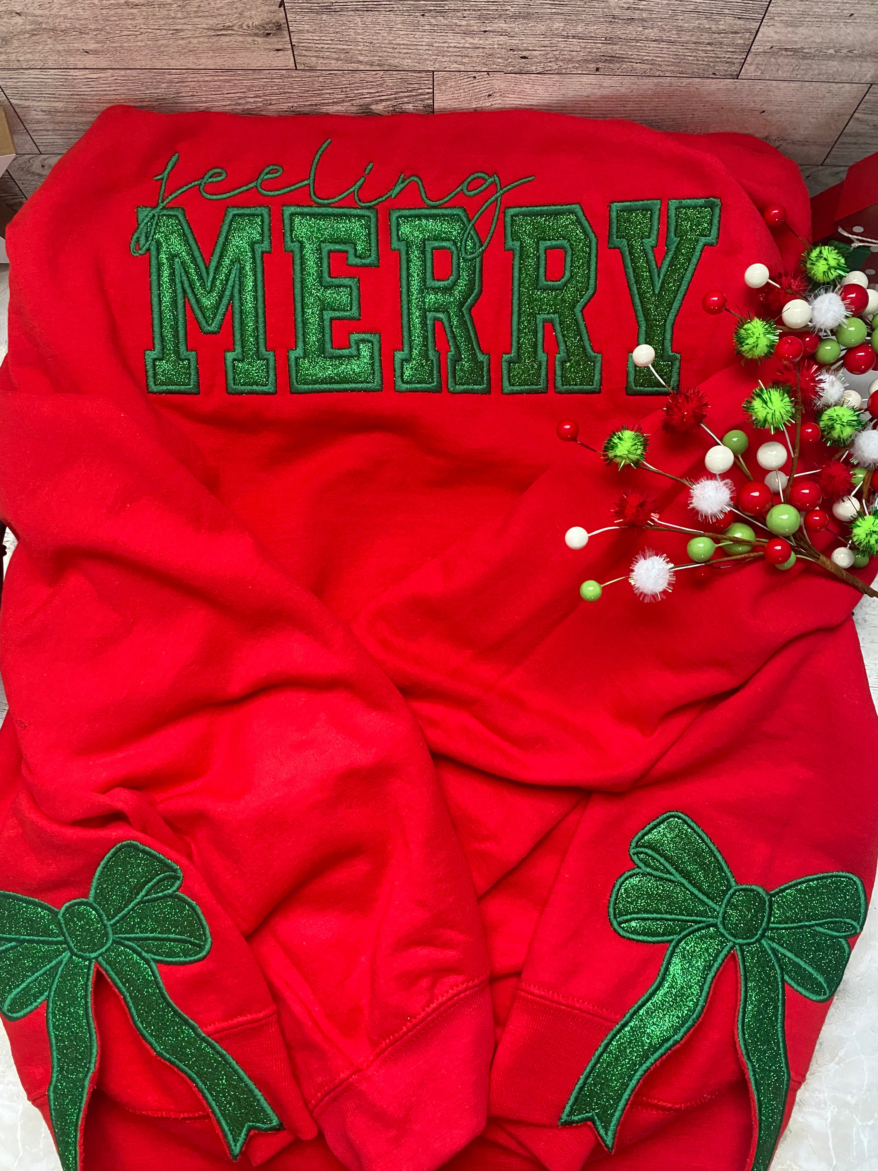 “Feeling Merry” Christmas Sweatshirt