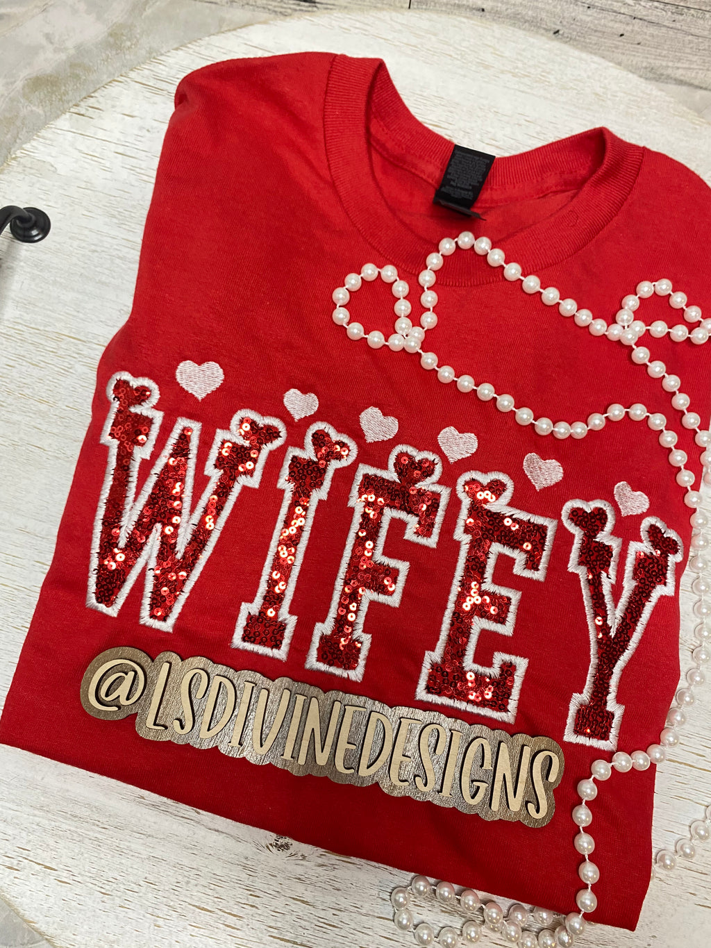 “Wifey” Embroidered Sequin Shirt